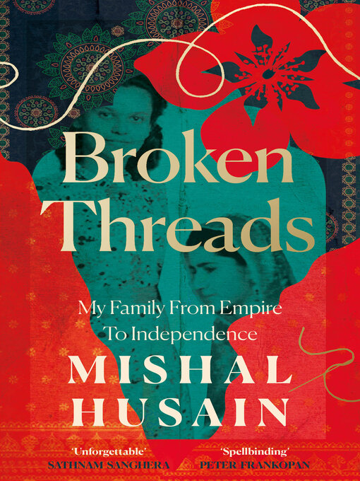 Title details for Broken Threads by Mishal Husain - Wait list